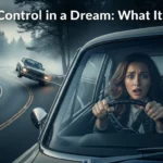 Losing Control of a Vehicle in a Dream
